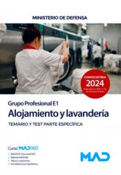 Portada de Alojamiento y lavandería (Grupo Profesional E1). Personal laboral de Ministerios. Temario específico y test. Ministerio de Defensa