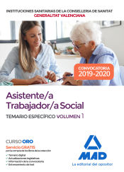 Portada de Asistente/a trabajador/a social de las Instituciones Sanitarias de la Conselleria de Sanitat de la Generalitat Valenciana. Temario específico volumen 1