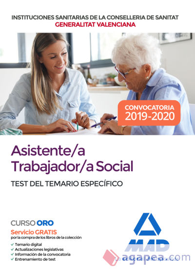 Asistente/a trabajador/a social de las Instituciones Sanitarias de la Conselleria de Sanitat de la Generalitat Valenciana. Test temario específico