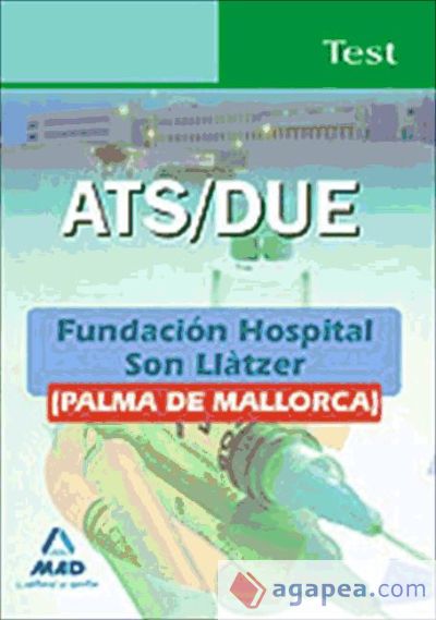 Ats/due de la fundación hospital son llàtzer (palma de mallorca). Test