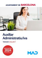 Portada de Auxiliar Administratiu/iva. Temari volum 1. Ayuntamiento de Barcelona