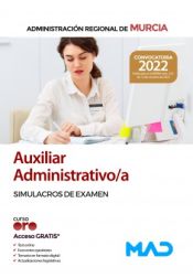 Portada de Auxiliar Administrativo/a. Simulacros de examen. Comunidad Autónoma Región de Murcia