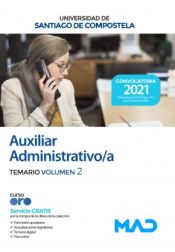 Portada de Auxiliar Administrativo/a. Temario Volumen 2. Universidad de Santiago de Compostela