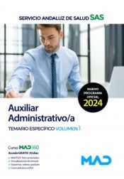 Portada de Auxiliar Administrativo/a. Temario específico volumen 1. Servicio Andaluz de Salud (SAS)