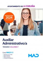 Portada de Auxiliar Administrativo/a. Temario volumen 1. Ayuntamiento de A Coruña