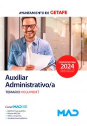 Portada de Auxiliar Administrativo/a. Temario volumen 1. Ayuntamiento de Getafe