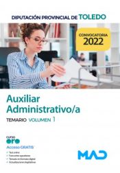 Portada de Auxiliar Administrativo/a. Temario volumen 1. Diputación Provincial de Toledo