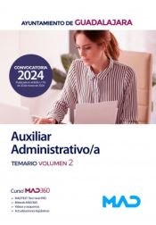Portada de Auxiliar Administrativo/a. Temario volumen 2. Ayuntamiento de Guadalajara