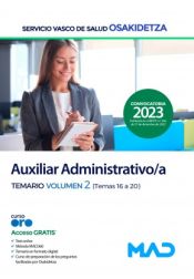 Portada de Auxiliar Administrativo/a. Temario volumen 2 (temas 16-20). Servicio Vasco de Salud (Osakidetza)