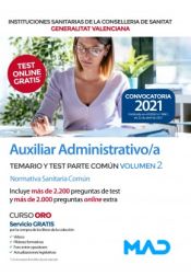 Portada de Auxiliar Administrativo/a. Temario y test parte común volumen 2 Normativa sanitaria común. Instituciones Sanitarias de la Consellería de Sanidad de la Comunidad Valenciana