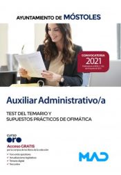 Portada de Auxiliar Administrativo/a. Test del temario y supuestos prácticos de ofimática. Ayuntamiento de Móstoles