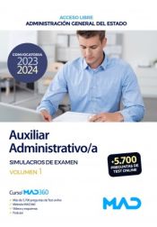 Portada de Auxiliar Administrativo/a (acceso libre). Simulacros de examen volumen 1. Administración General del Estado