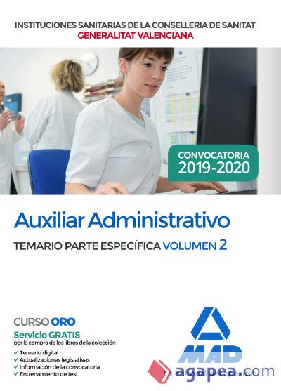Auxiliar Administrativo de la Conselleria de Sanitat de la Generalitat Valenciana. Temario parte específica volumen 2