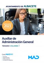 Portada de Auxiliar de Administración General. Temario volumen 1. Ayuntamiento de Albacete