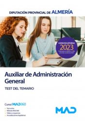 Portada de Auxiliar de Administración General. Test del temario. Diputación Provincial de Almería