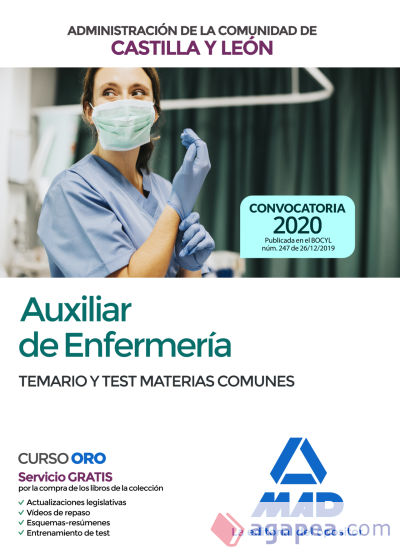 Auxiliar de Enfermería de la Administración de la Comunidad de Castilla y León. Temario y test materias comunes