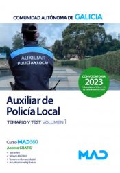 Portada de Auxiliar de la Policía Local. Temario y test volumen 1. Comunidad Autónoma de Galicia