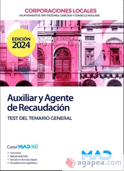 Auxiliar y Agente de Recaudación de Corporaciones Locales. Test del temario General