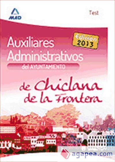 Auxiliares administrativos del Ayuntamiento de Chiclana de la Frontera. Test