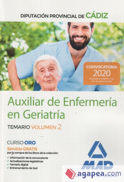 Auxiliares de Enfermería en Geriatría de la Diputación Provincial de Cádiz. Temario volumen 2