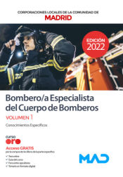 Portada de Bombero/a Especialista del Cuerpo de Bomberos. Conocimientos Específicos Volumen 1. Comunidad Autónoma de Madrid
