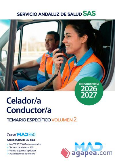 Celador/a-Conductor/a. Temario Específico Volumen 2. Servicio Andaluz de Salud (SAS) Celador/a-Conductor/a. Temario Específico Volumen 2. Servicio Andaluz de Salud (SAS)