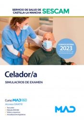 Portada de Celador/a. Simulacros de examen. Servicio de Salud de Castilla-La Mancha (SESCAM)