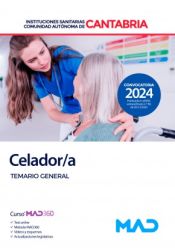 Portada de Celador/a. Temario general. Instituciones Sanitarias de la Comunidad Autónoma de Cantabria