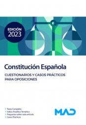 Portada de Constitución Española. Cuestionarios y Casos Prácticos para Oposiciones