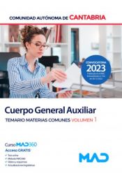 Portada de Cuerpo General Auxiliar. Temario de materias comunes volumen 1. Comunidad Autónoma de Cantabria