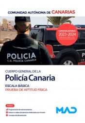 Portada de Cuerpo General de la Policía Canaria, Escala Básica. Prueba de aptitud física. Comunidad Autónoma de Canarias