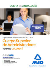 Portada de Cuerpo Superior de Administradores [Especialidad Gestión Financiera (A1 1200)] de la Junta de Andalucía. Temario Volumen 1