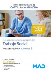 Portada de Cuerpo Técnico (Subgrupo A2) especialidad Trabajo Social. Parte específica volumen 2. Junta de Comunidades Castilla-La Mancha