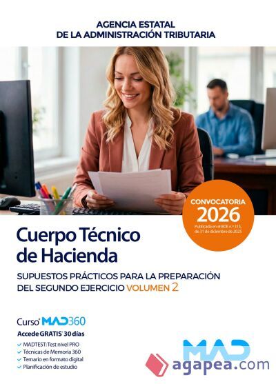 Cuerpo T&eacute;cnico de Hacienda. Supuestos pr&aacute;cticos para la preparaci&oacute;n del segundo ejercicio volumen 2. Agencia Estatal de Administraci&oacute;n Tributaria AEAT
