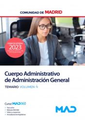 Portada de Cuerpo de Administrativos de Administración General. Temario volumen 4. Comunidad Autónoma de Madrid