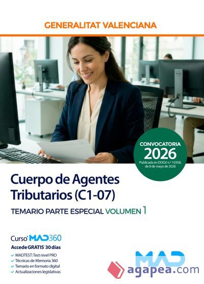 Cuerpo de Agentes Tributarios (C1-07). Temario Parte Especial volumen 1. Generalitat Valenciana