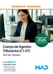 Portada de Cuerpo de Agentes Tributarios (C1-07). Test del temario. Generalitat Valenciana