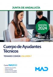 Portada de Cuerpo de Ayudantes Técnicos. Temario Común volumen 1. Junta de Andalucía