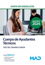 Portada de Cuerpo de Ayudantes Técnicos. Test del Temario Común. Junta de Andalucía