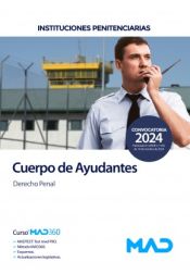 Portada de Cuerpo de Ayudantes de Instituciones Penitenciarias. Derecho Penal. Instituciones Penitenciarias (Ministerio del Interior)