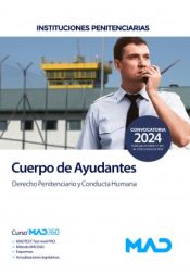 Portada de Cuerpo de Ayudantes de Instituciones Penitenciarias. Derecho Penitenciario y Conducta Humana. Instituciones Penitenciarias (Ministerio del Interior)