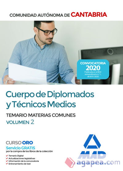 Cuerpo de Diplomados y Técnicos Medios de la Administración de la Comunidad Autónoma de Cantabria. Temario de Materias Comunes volumen 2