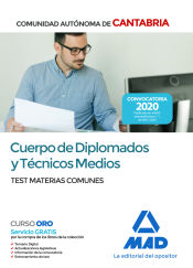 Portada de Cuerpo de Diplomados y Técnicos Medios de la Administración de la Comunidad Autónoma de Cantabria. Test de Materias Comunes