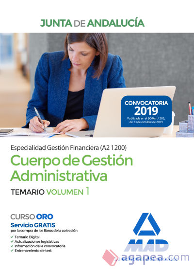 Cuerpo de Gestión Administrativa [Especialidad Gestión Financiera (A2 1200)] de la Junta de Andalucía. Temario Volumen 1