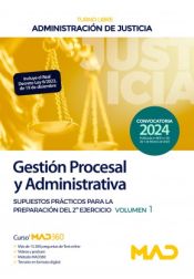 Portada de Cuerpo de Gestión Procesal y Administrativa (turno libre). Supuestos prácticos para la preparación del 2º ejercicio volumen 1. Administración de Justicia