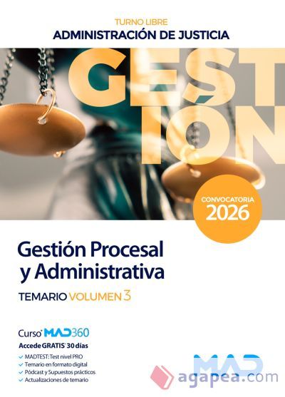 Cuerpo de Gesti&oacute;n Procesal y Administrativa (turno libre). Temario volumen 3. Administraci&oacute;n de Justicia