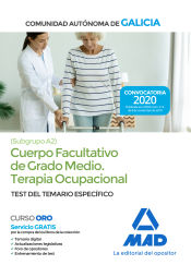 Portada de Cuerpo facultativo de grado medio de la Comunidad Autónoma de Galicia (subgrupo A2) especialidad Terapia Ocupacional. Test del Temario específico