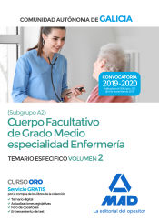 Portada de Cuerpo facultativo de grado medio de la Comunidad Autónoma de Galicia (subgrupo A2) especialidad enfermería. Temario específico volumen 2