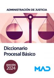 Portada de Diccionario Procesal Básico. Administración de Justicia