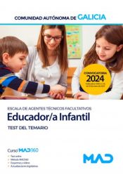 Portada de Educador/a Infantil (Escala de Agentes Técnicos Facultativos). Test del temario. Comunidad Autónoma de Galicia